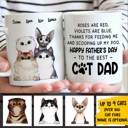 Thanks For Feeding Me And Scooping Up My Poo - Gift for Dad, Funny Personalized Cat Mug