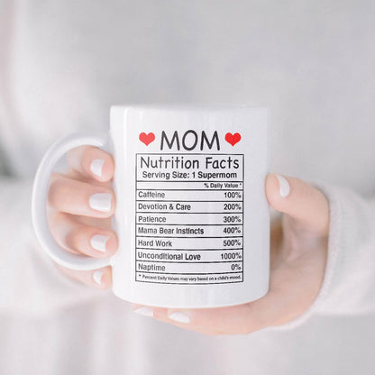 Mom Nutritional Facts Coffee Mug Funny Gift for Mom from Daughter Son Kids Husband, Birthday Mothers Day Gift