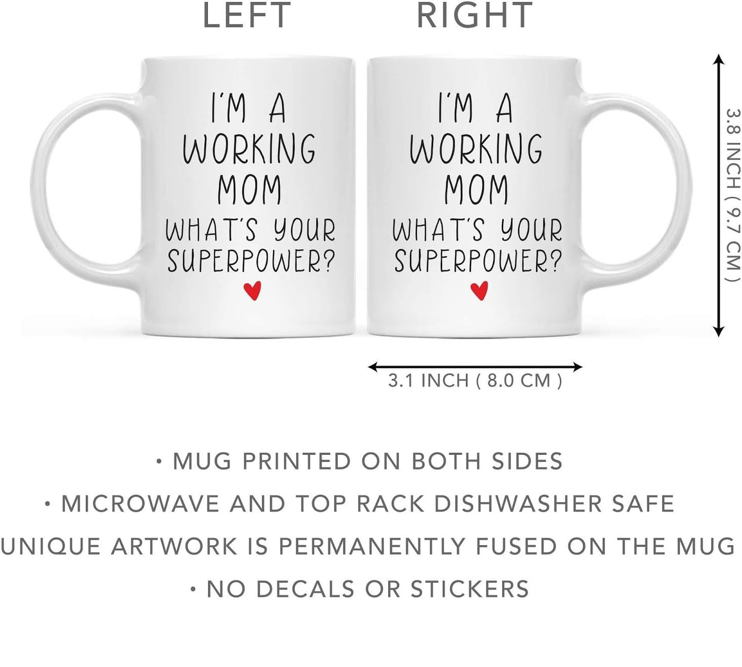 I'm a Working Mom What's Your Superpower Coffee Mug Funny Gift for Work Mom