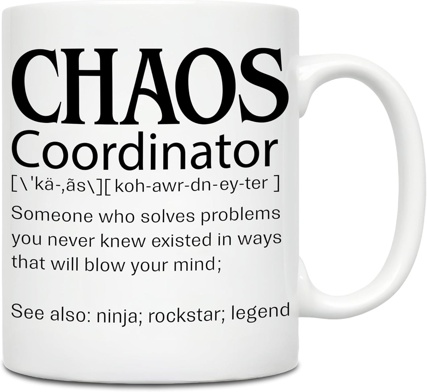Chaos Coordinator Coffee Mug, Funny Appreciation Gift for Boss Manager Teacher Nurse Mom, Birthday Christmas Gift