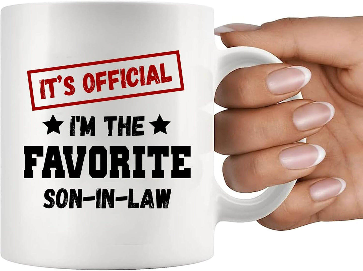 It's Official I'm The Favorite Son In Law Coffee Mug Funny Son in Law Gift from Mother in Law Father in Law, Birthday Christmas Family Gift