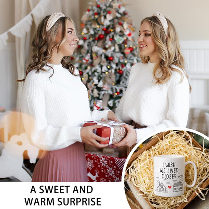 I Wish We Lived Closer Coffee Mug, Long Distance Friendship Gift for Best Friend Sister Mom, Moving Away Housewarming Birthday Gift