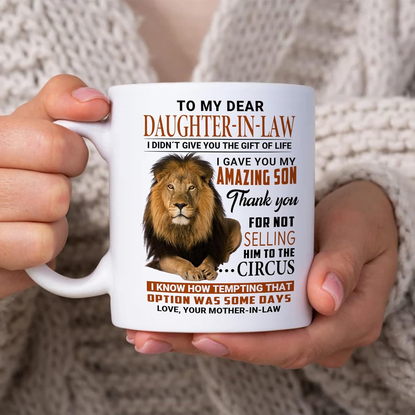 To My Dear Daughter in Law I Gave You My Amazing Son Coffee Mug Funny Gift from Mother in Law, Wedding Birthday Gift