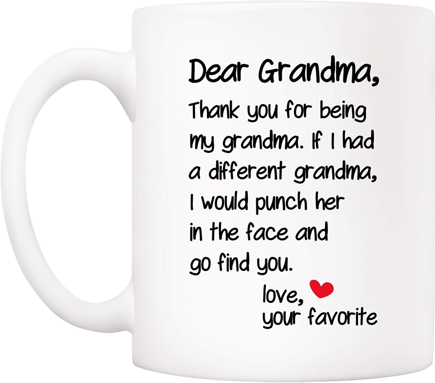 Dear Grandma Thanks for Being Funny Coffee Mug, Gift for Grandma from Grandson Granddaughter, Birthday Mother's Day Gift