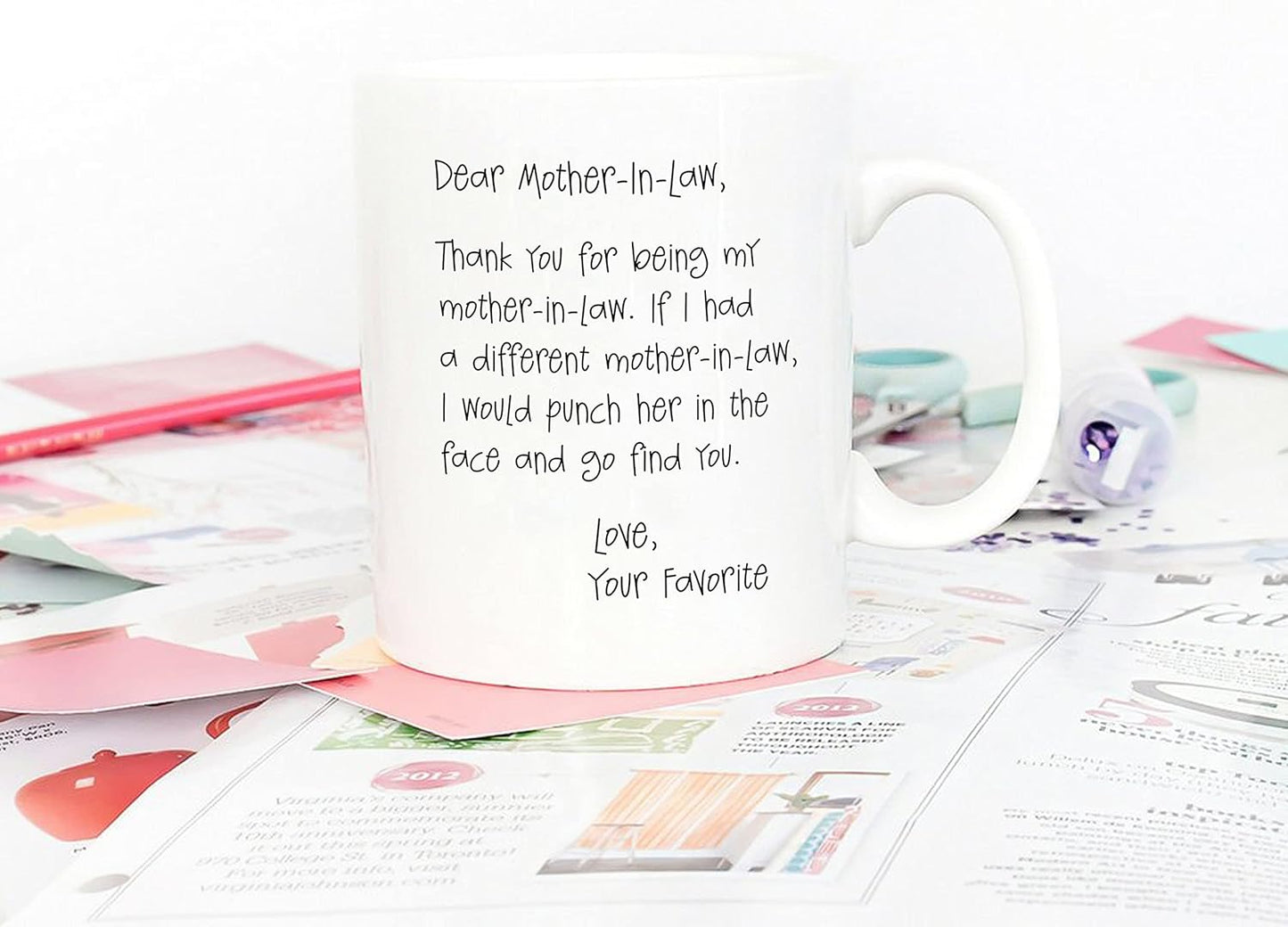 Dear Mother in Law Thank You for Being My Coffee Mug Funny Gift for Mother in Law