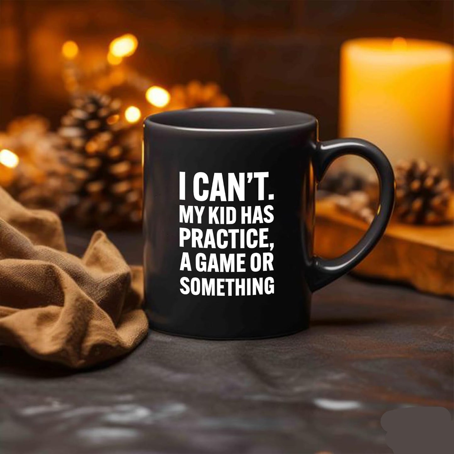 I Can't My Kid Has Practice Coffee Mug Funny Sports Mom Dad Gift for Parents