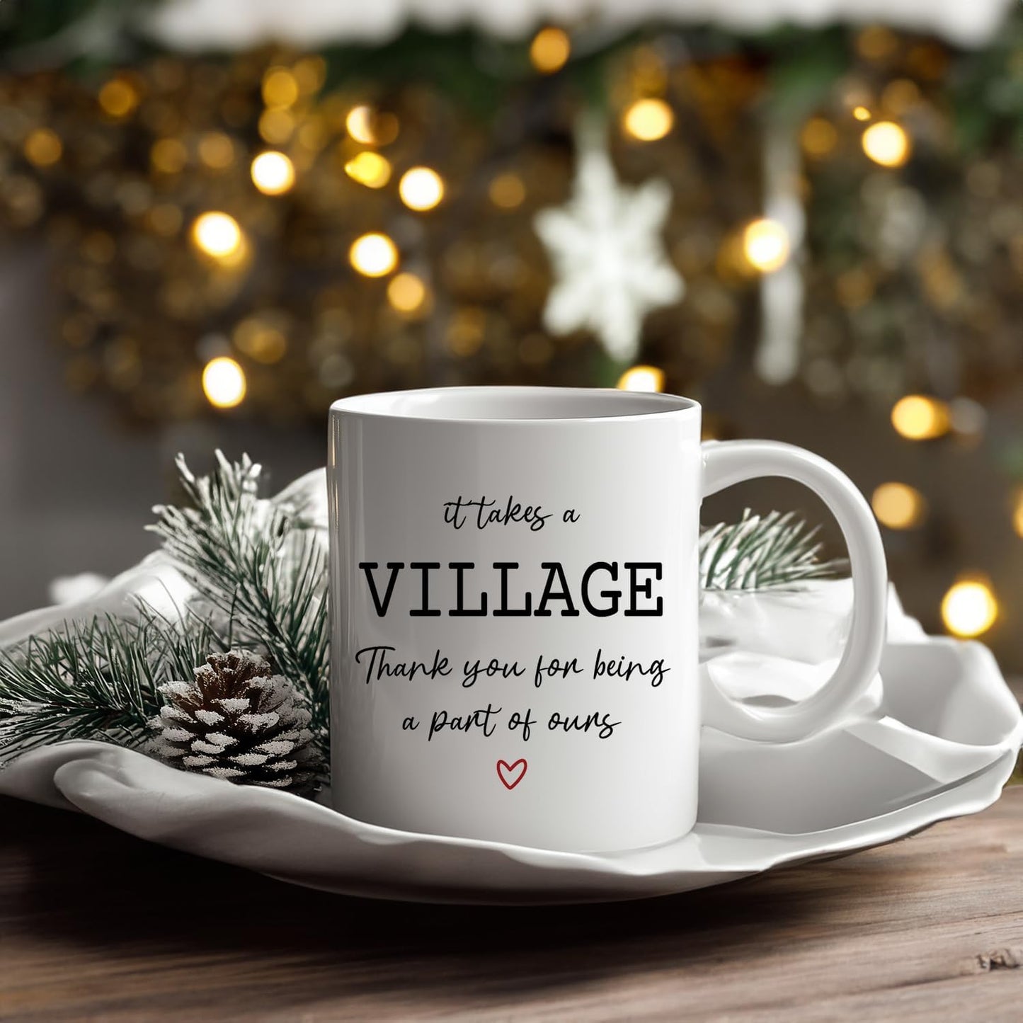 It Takes a Village Thank You for Being Part of Ours Coffee Mug Appreciation Gift