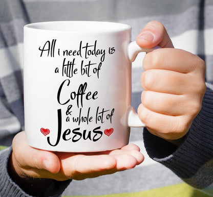 All I Need Is Coffee And Jesus Coffee Mug, Funny Christian Gift for Women Men, Birthday Christmas Faith Gift for Friend Coworker