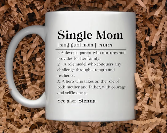Single Mom Dictionary Definition Coffee Mug Inspirational Gift for Single Mom