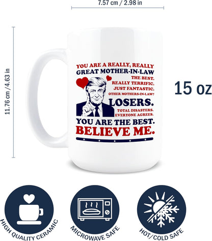 Best Mother in Law Ever Coffee Mug Funny Gift for Mother in Law