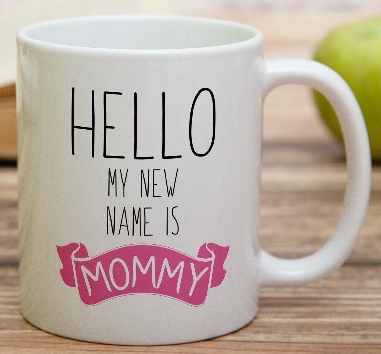 Hello My New Name Is Mommy Coffee Mug Funny New Mom Gift for First Time Mom