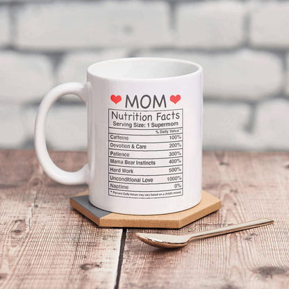 Mom Nutritional Facts Coffee Mug Funny Gift for Mom from Daughter Son Kids Husband, Birthday Mothers Day Gift