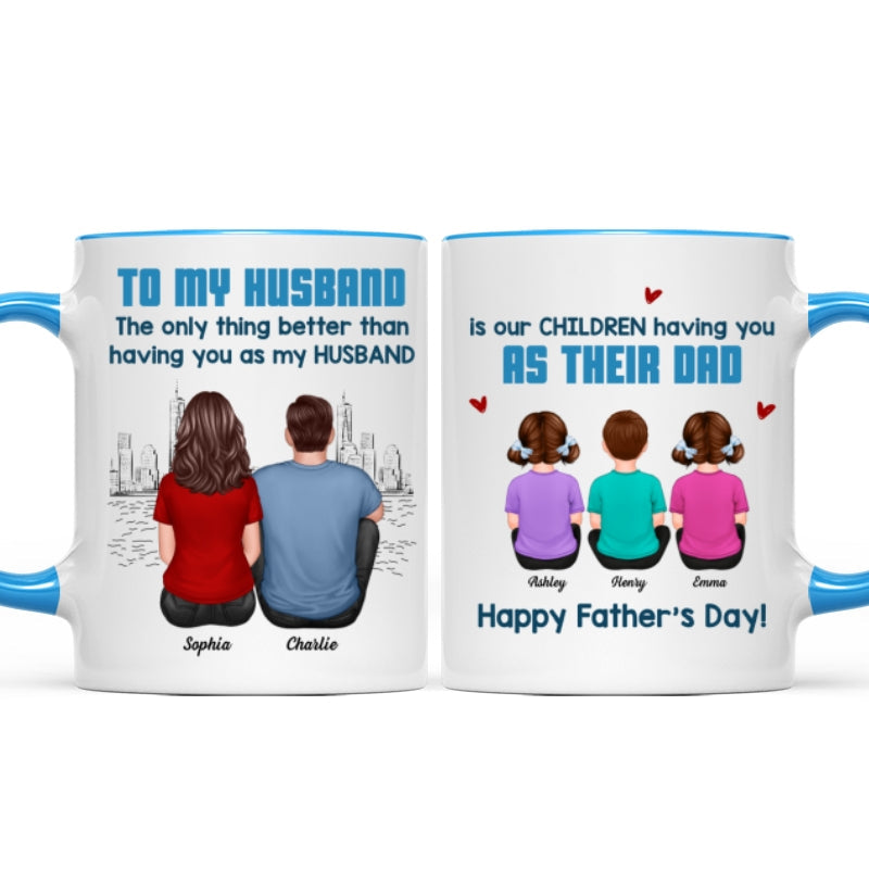 To My Husband Our Children Having You As Their Dad Blue Tone Personalized Mug, Father's Day Gift
