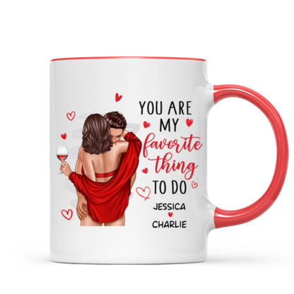 Couple Standing Kissing My Favorite Thing To Do Is You Personalized Mug