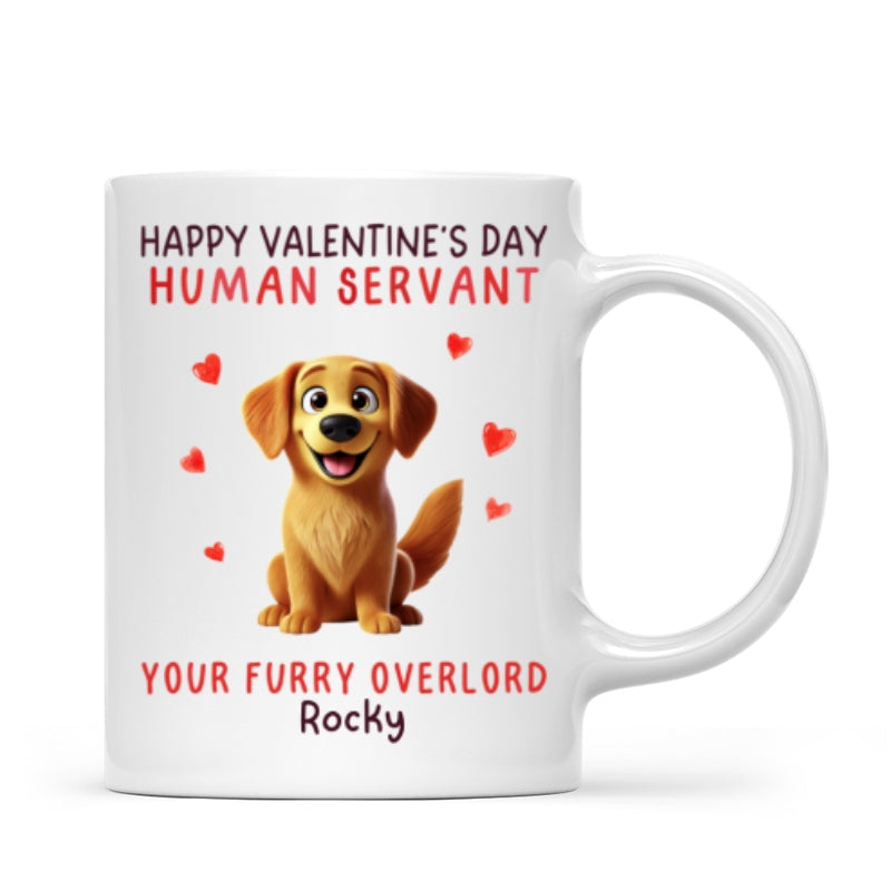 Funny Cartoon Dogs Happy Dog Human Servant Personalized Mug, Funny Gift For Dog Lovers