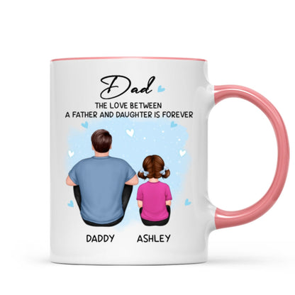 Back View Dad The Love Between A Father And Daughter Son Is Forever Personalized Mug