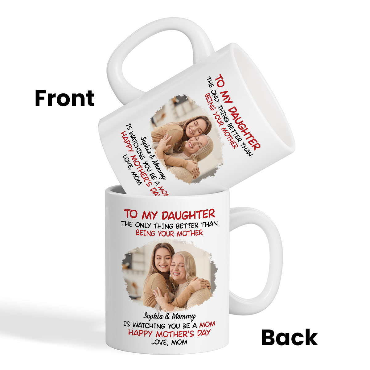 To My Daughter Photo Insert Happy Mother's Day Personalized Mug