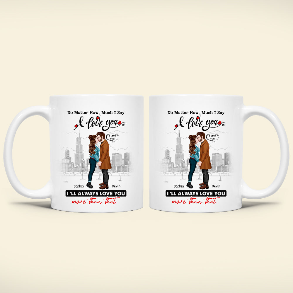 Personalized Gifts For Couple Coffee Mug I Say I Love You
