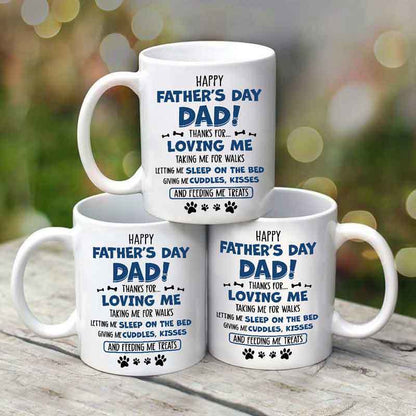 Happy Father's Day Dog Dad Thanks For Loving Me Gift Mug