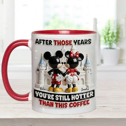 MkMo Magic Mouse You're Still Hotter Than This Coffee - Personalized Accent Mug - Gift For Couple, Fan Movies HH01