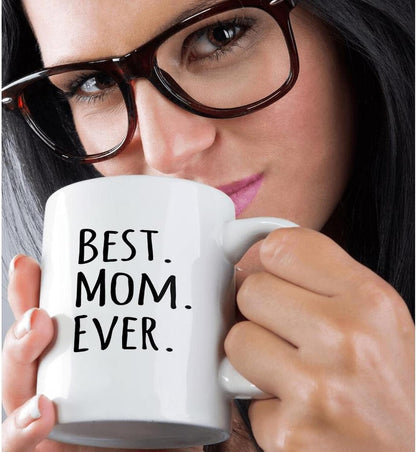 Best Mom Ever Coffee Mug Gift for Mom from Daughter Son Kids Husband Birthday Mother's Day Christmas Gift