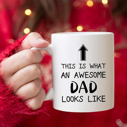 This Is What an Awesome Dad Looks Like Coffee Mug Funny Gift for Dad from Daughter Son Kids