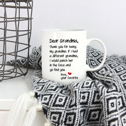 Dear Grandma Thanks for Being Funny Coffee Mug, Gift for Grandma from Grandson Granddaughter, Birthday Mother's Day Gift