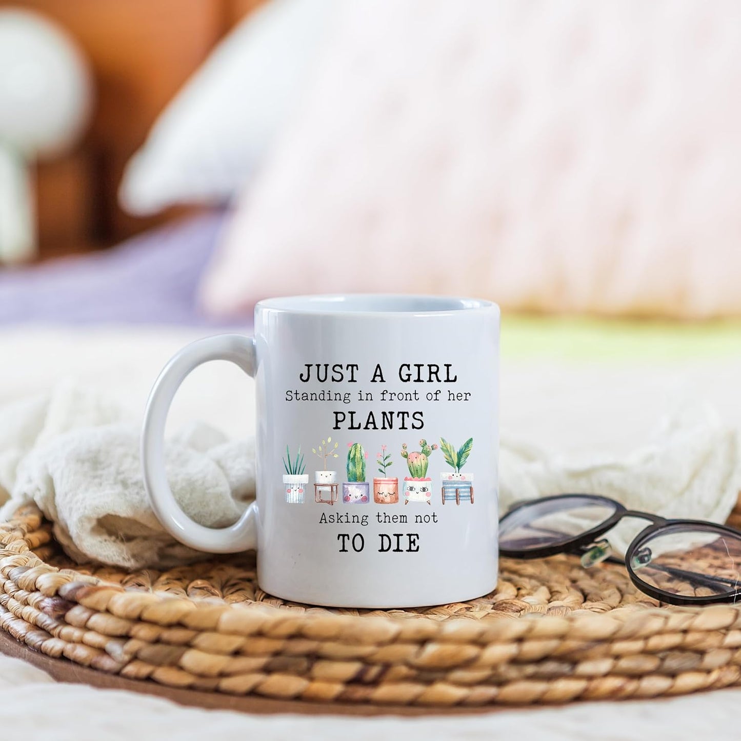 Just a Girl Standing in Front of Her Plants Asking Them Not to Die Coffee Mug Funny Plant Lover Gift
