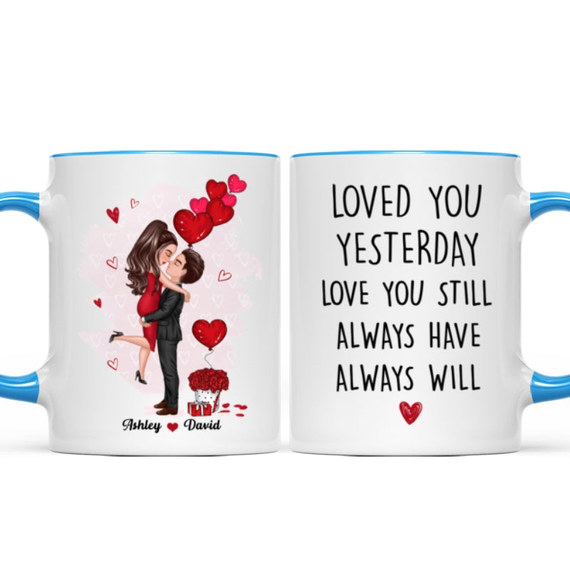 Couple Kissing Loved You Yesterday Gift For Him For Her - Personalized Mug