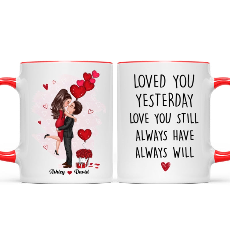 Couple Kissing Loved You Yesterday Gift For Him For Her - Personalized Mug