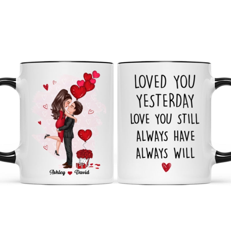 Couple Kissing Loved You Yesterday Gift For Him For Her - Personalized Mug