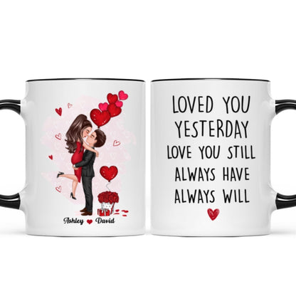 Couple Kissing Loved You Yesterday Gift For Him For Her - Personalized Mug