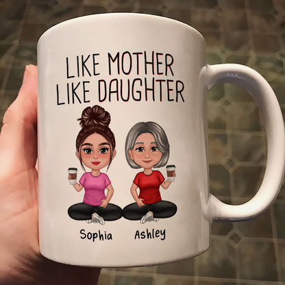 Like Mother Like Daughters Pretty Doll Personalized Mug