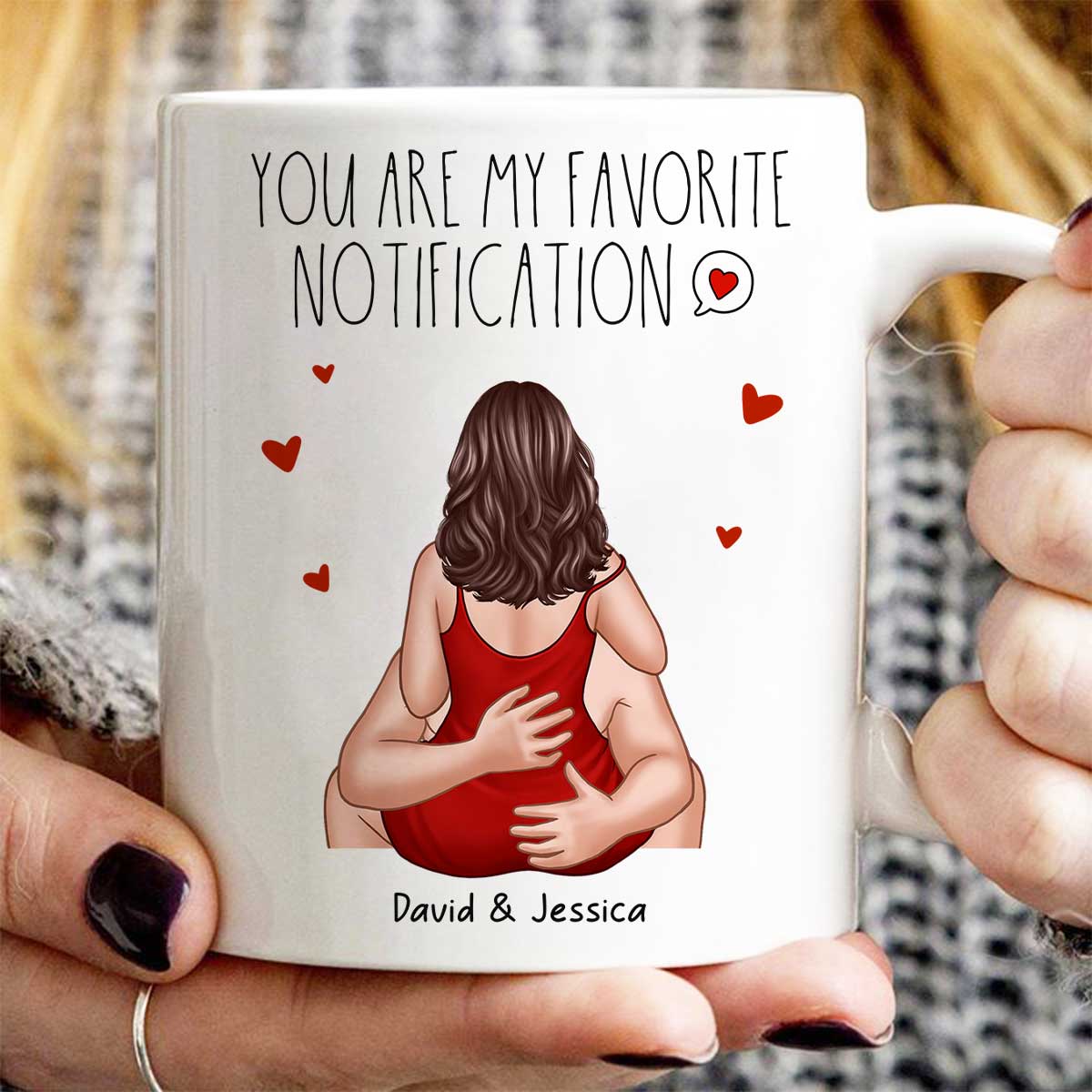 You Are My Favorite Notification Valentine's Couple Personalized Mug