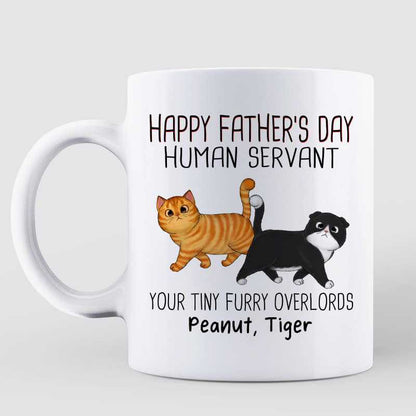 Happy Father's Day Human Servant Walking Fluffy Cats Gift For Cat Dad Personalized Mug