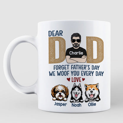Dear Dog Dad Forget Father's Day Gift Peeking Dogs Personalized Mug