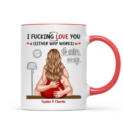 I Love You Either Way Inappropriate Couple Kissing - Personalized Mug - Funny Gift For Partner Gift For Her Gift For Him
