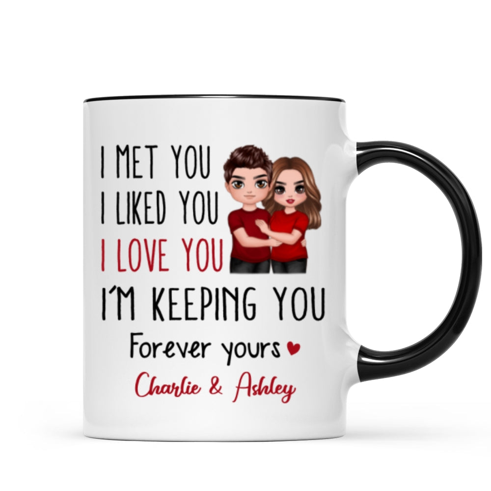 Doll Couple Standing Embracing I Met You I Love You Valentine's Anniversary Gift For Him For Her Personalized Mug