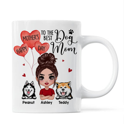 Happy Mother's Day To The Best Dog Mom Doll Woman & Peeking Dog Personalized Mug