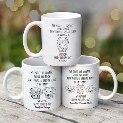 We Make Eye Contact Peeking Dogs Father's Day Gift Dog Dad Personalized Mug