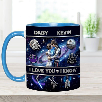 Stwa I Love You I Know - Personalized Accent Mug - Gift For Couple, Fan Movies HH01