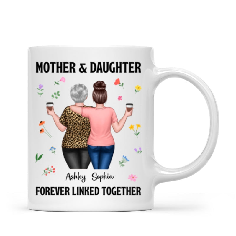 Back View Mom And Daughters Walking Mother & Daughter Forever Linked Together Personalized Mug