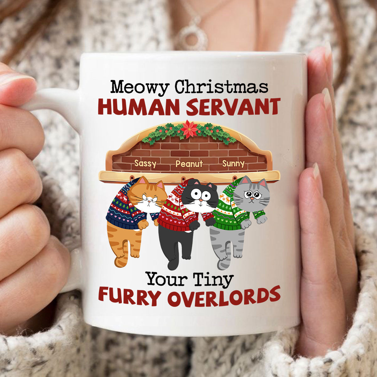 Meowy Christmas Human From Naughty Cats Personalized Mug, Christmas Gift