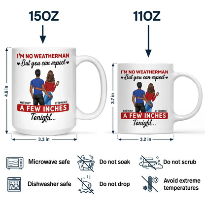 A Few Inches Tonight - Personalized Mug