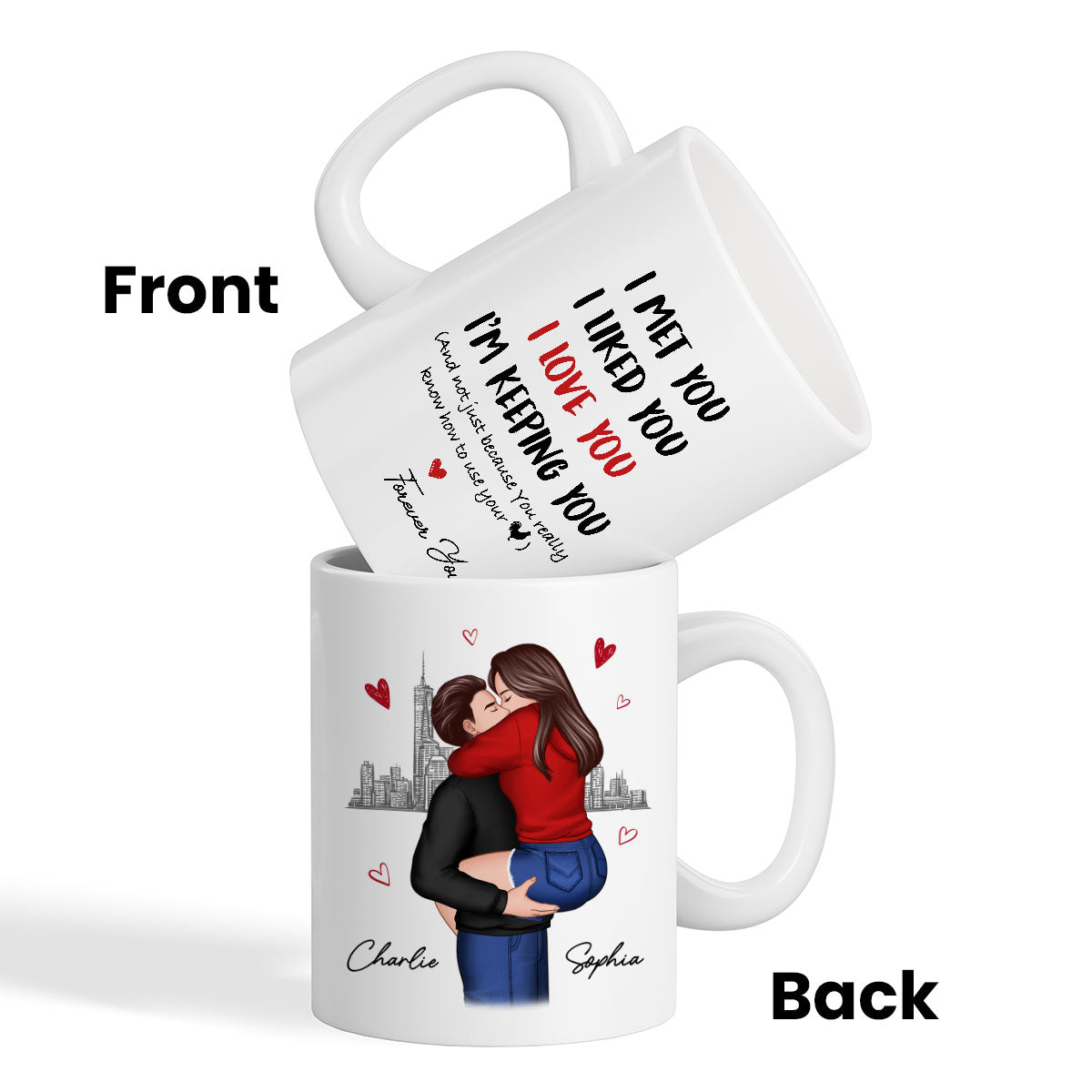 I Love You Forever Yours Funny Gift For Couple Gift Personalized Mug