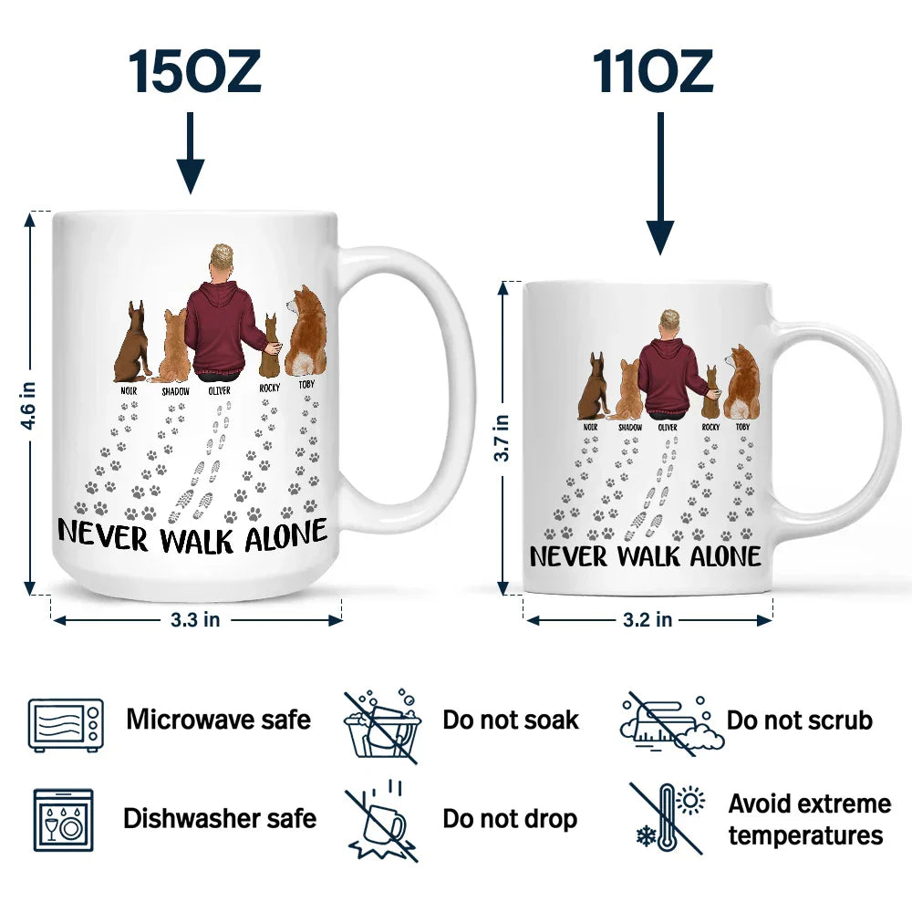 Never Walk Alone Dog Cat - Personalized Mug