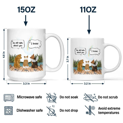 They Still Talk About You Loving Memorial Dog Cat - Personalized Mug