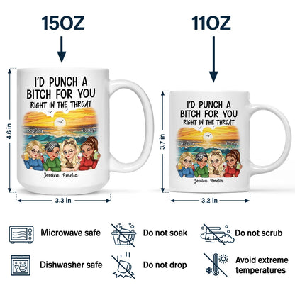 I'd Punch a Bitch for You Personalized White Ceramic Mug, Fun Gift for Best Friends