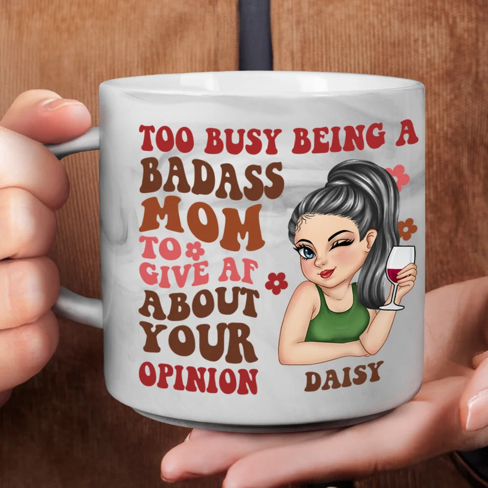 Too Busy Being A Badass Mom - Personalized Marble Mug