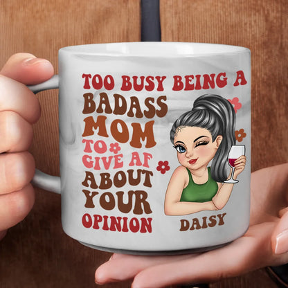 Too Busy Being A Badass Mom - Personalized Marble Mug